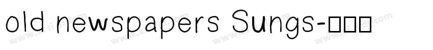 old newspapers Sungs字体转换